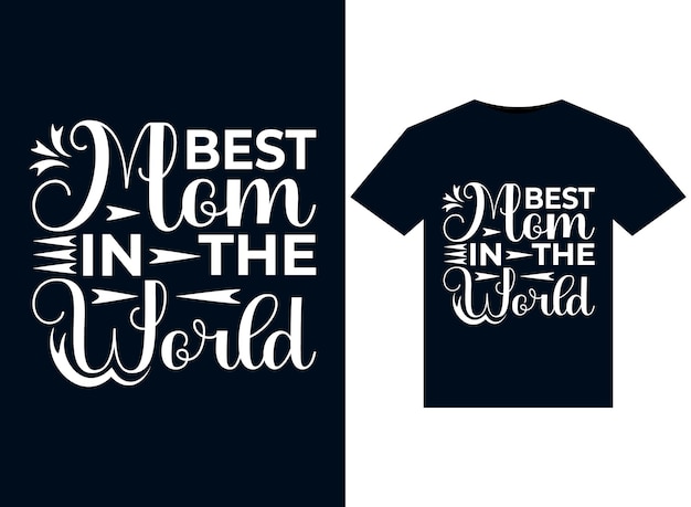 Las mejores ilustraciones de mamá en el mundo para el diseño de camisetas listas para imprimir