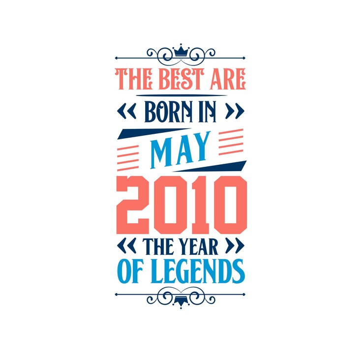 Vector los mejores nacidos en mayo de 2010 nacidos en mayo de 2010 la leyenda cumpleaños