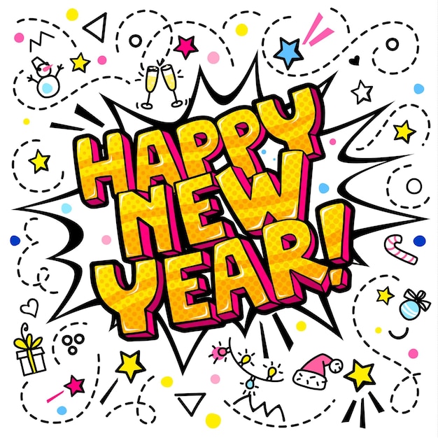 Mensaje de feliz año nuevo en estilo pop art sobre fondo blanco. Ilustración vectorial.