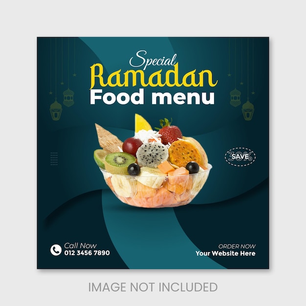 Menú especial de comida de Ramadán diseño de redes sociales o plantilla de publicación de Instagram