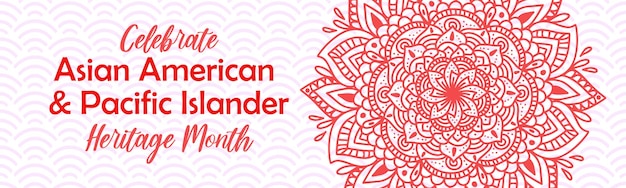 Mes de la herencia de los asiáticos americanos e isleños del pacífico banner horizontal vectorial historia de aapi