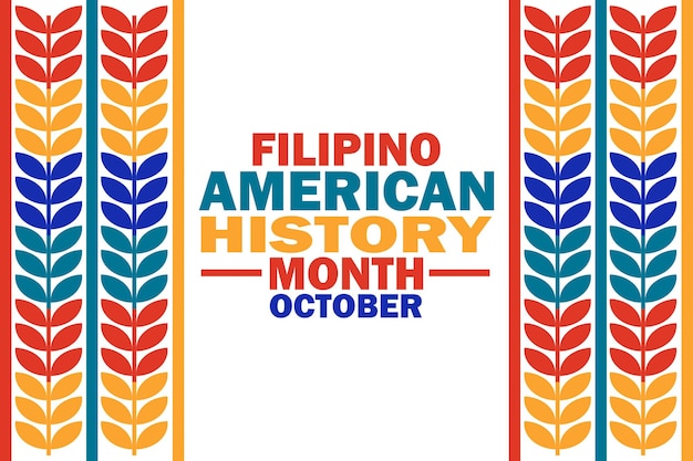 Vector mes de la historia filipina americana octubre ilustración vectorial concepto de vacaciones plantilla para cartel de tarjeta de banner de fondo con inscripción de texto
