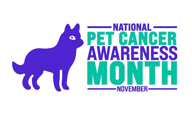 El mes nacional de concienciación sobre el cáncer de mascotas se celebra cada año.