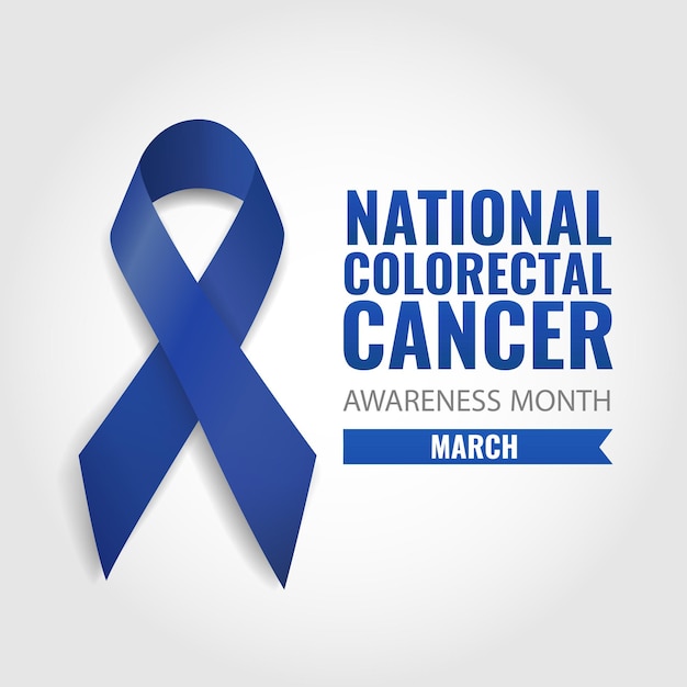 Mes nacional de concientización sobre el cáncer colorrectal