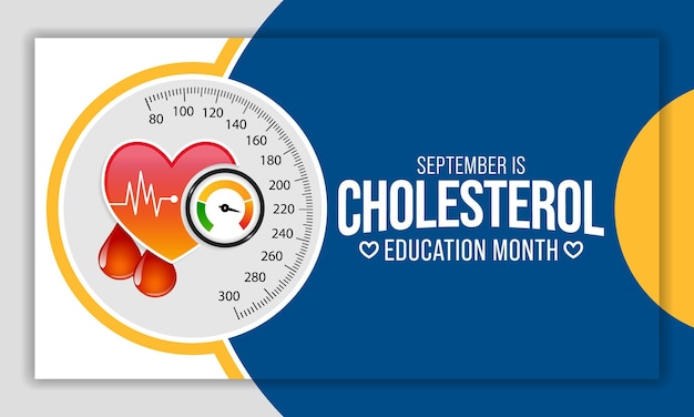 El Mes Nacional de la Educación sobre el Colesterol se celebra todos los años durante el mes de septiembre.