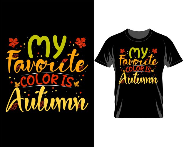 Mi color favorito es el vector de diseño de camiseta de otoño de acción de gracias y cotizaciones de otoño