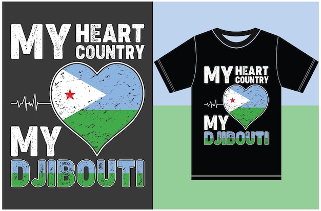 Mi corazón, mi país, mi Yibuti. Djibouti Flag T-shirt Designs.Typography Vector Design