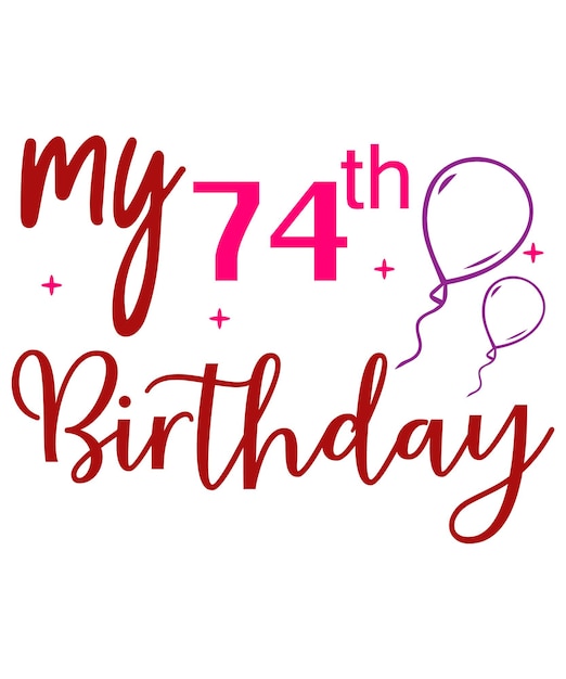Mi cumpleaños número 74.