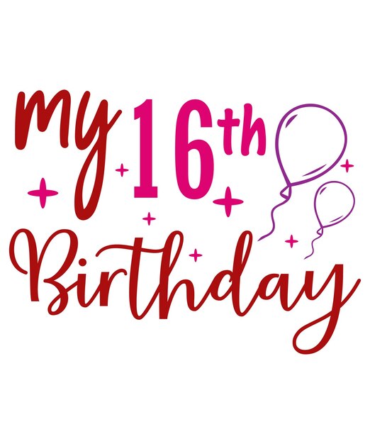 Mi decimosexto cumpleaños.