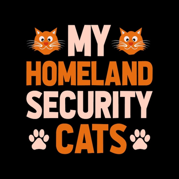 Mi diseño de camiseta de tipografía de gatos de seguridad nacional