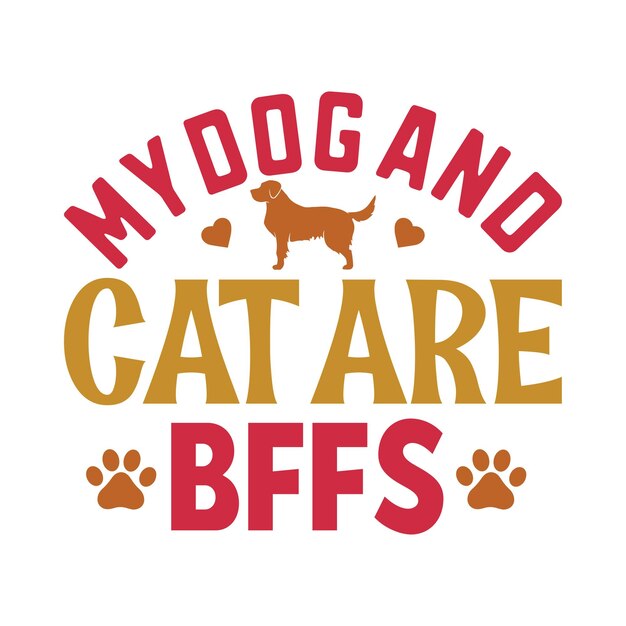 MI PERRO Y GATO SON BFFS camiseta tipográfica y diseños SVG para ropa y accesorios