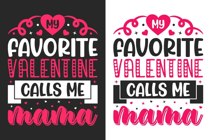 Mi San Valentín favorito me llama Mamá Tipografía Diseño de camiseta para San Valentín