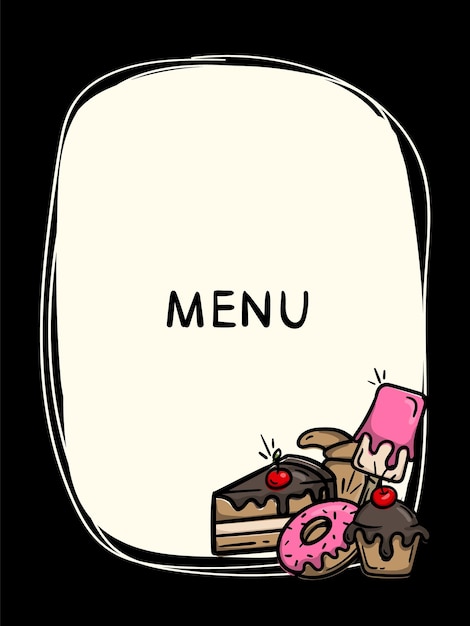 Modelo de menú simple dibujado a mano en negro Marco con comida Ilustración vectorial de rosquilla de pastel