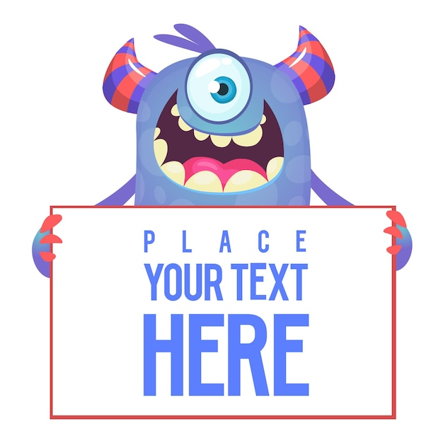 Vector monstruo emocionado de divertidos dibujos animados con un ojo sosteniendo un cartel en blanco con texto de muestra
