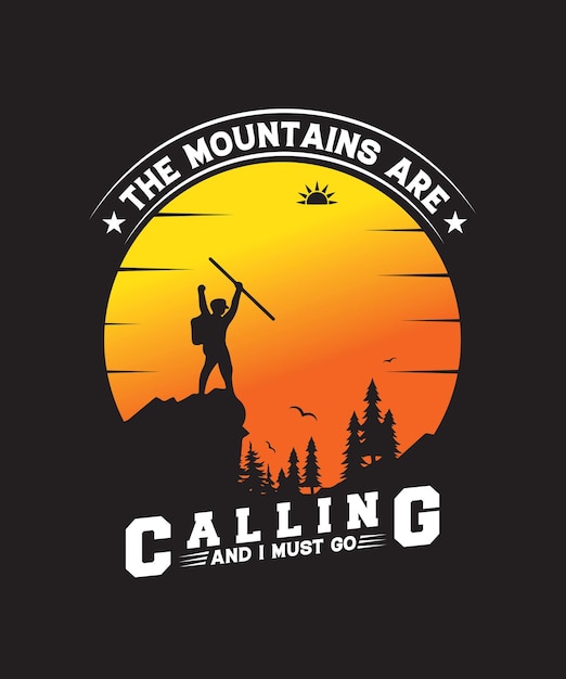 La montaña está llamando al diseño de camisetas vectoriales