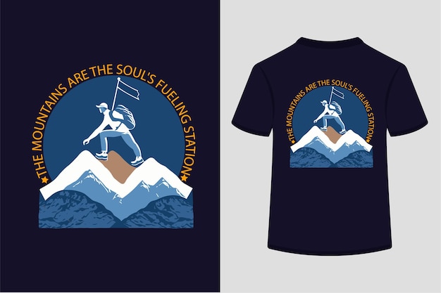 Las montañas son la estación de servicio de soul039s. diseño de camiseta.