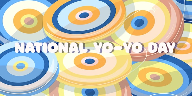 Vector un montón de juguetes yoyo banner y tarjeta del día nacional del yo yo y póster con inscripción de texto póster con inscripción del día yoyo de texto imagen de un día yoyo