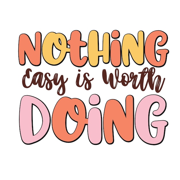 Motivación Svg t camisa Motivación citas svg cricut Motivación tipografía diseño vectorial