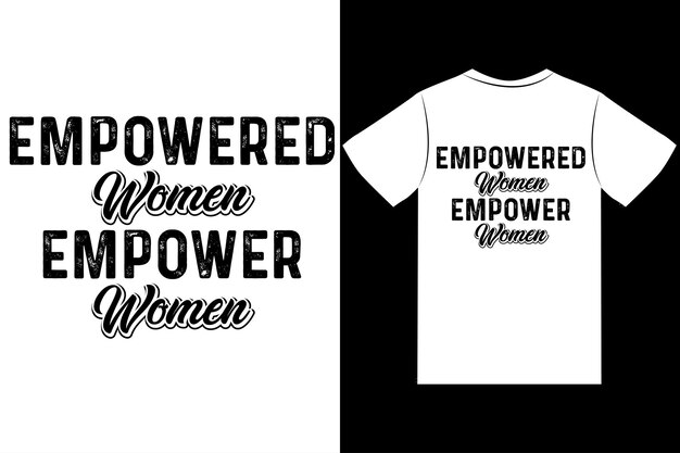 Las mujeres empoderadas empoderan a las mujeres