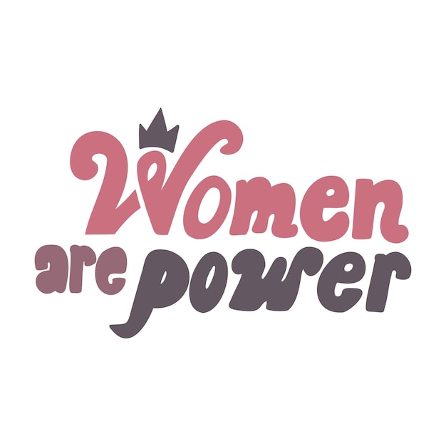 Vector las mujeres son cita de letras vectoriales dibujadas a mano de poder