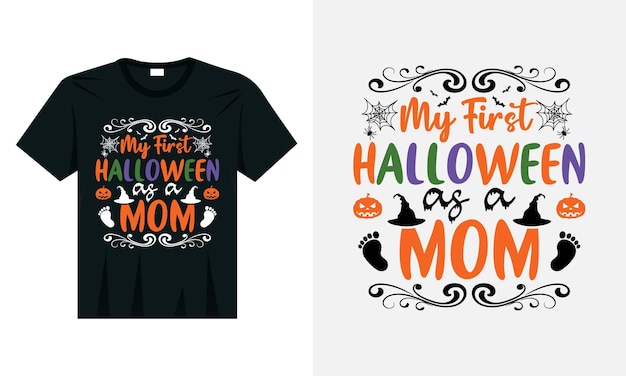 My first halloween as mom women funny svg diseño de camiseta de halloween