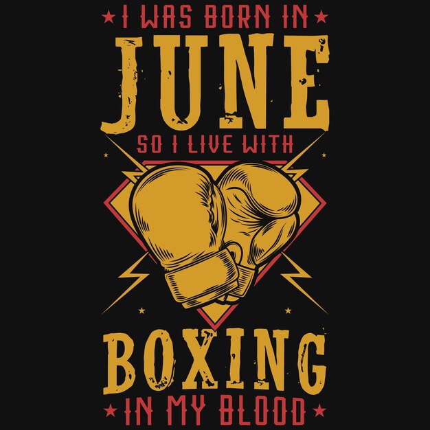 Vector nací en junio, así que vivo con el boxeo en mi diseño de camiseta de sangre.