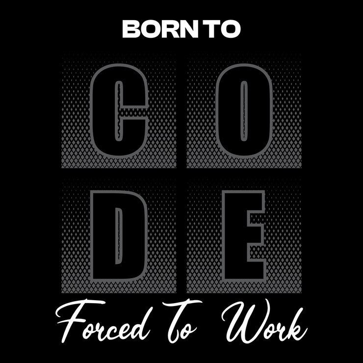 Vector nacido para codificar forzado a trabajar codificando tipografía diseño de camiseta