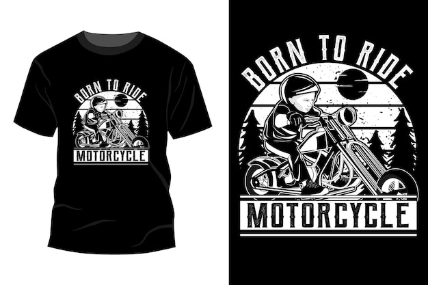 Nacido para montar silueta de diseño de maqueta de camiseta de motocicleta