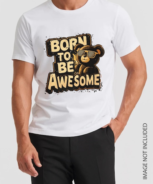 Nacido para ser increíble camiseta Vector de diseño