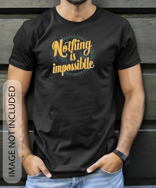 Vector nada es imposible camiseta