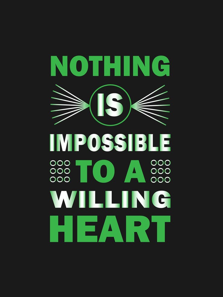 Nada es imposible para un corazón dispuesto cita tipografía para el diseño de camisetas