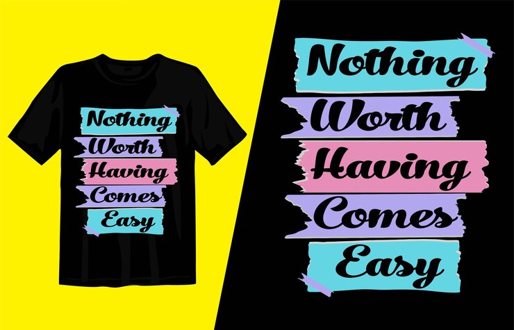 Nada vale la pena tener viene fácil diseño de camiseta