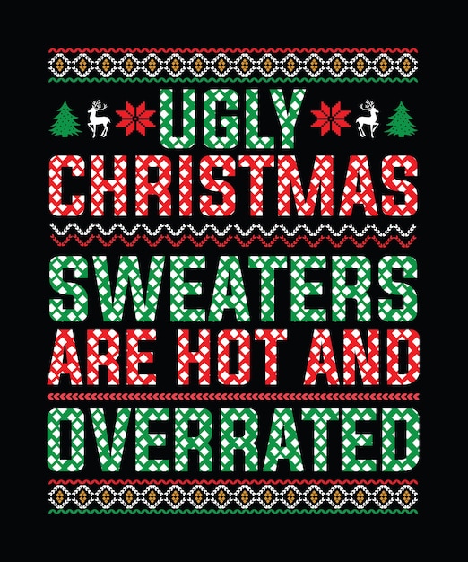 Navidad divertido y feo suéter camiseta