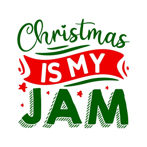 La Navidad es mi mermelada Diseño vectorial premium de letras
