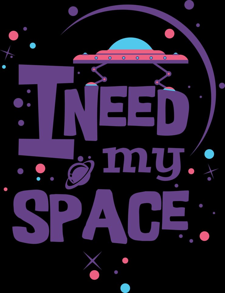 Vector necesito mi espacio un divertido diseño de citas alienígenas