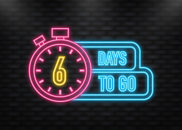 Neon Icon 6 Days to go poster en estilo plano Ilustración vectorial para cualquier propósito