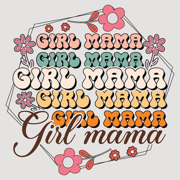 NIÑA MAMA NIÑA MAMA NIÑA MAMA DÍA DE LA MADRE SVG SUBLIMACIÓN GRÁFICO VECTORIAL DISEÑO DE CAMISETA SUBLIMACIÓN