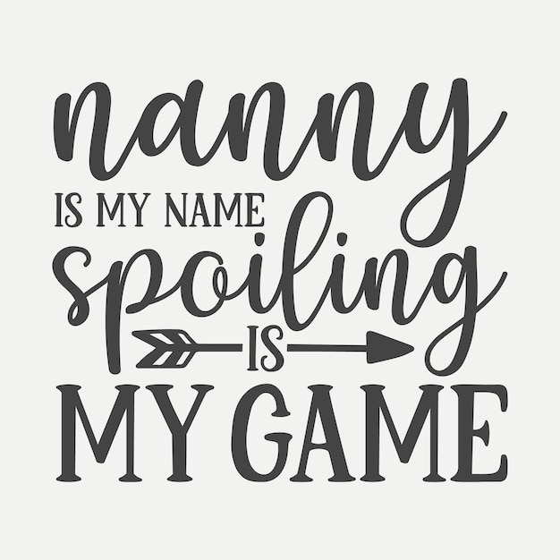 Niñera es mi nombre estropear es mi juego