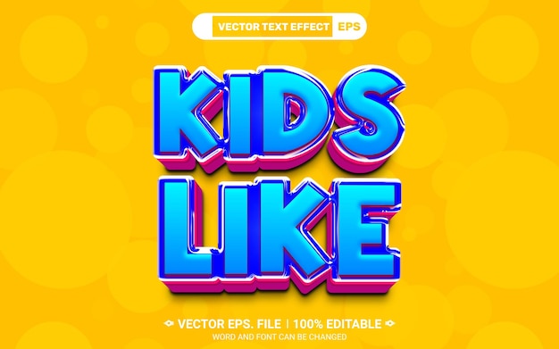 Vector a los niños les gusta el efecto de estilo de texto vectorial 3d editable