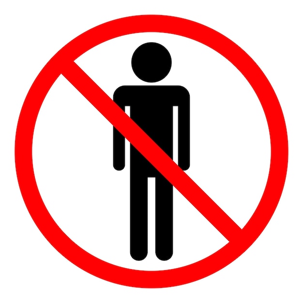 No Entry Prohibited Access Sign for People
