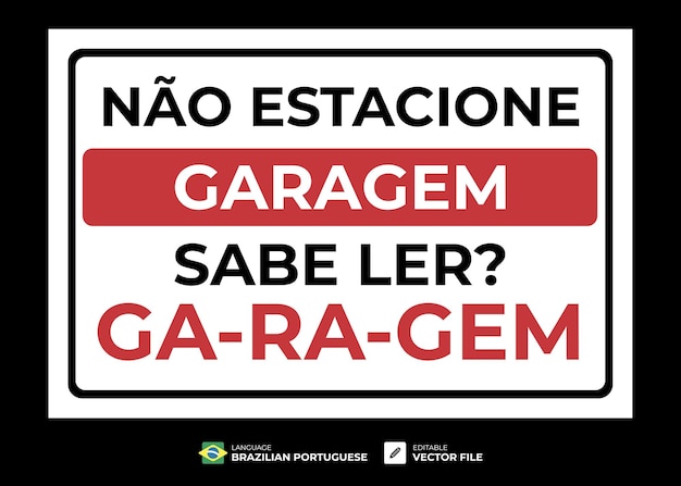 Vector no estacione el cartel del garaje. ¿puedes leerlo, garaje?