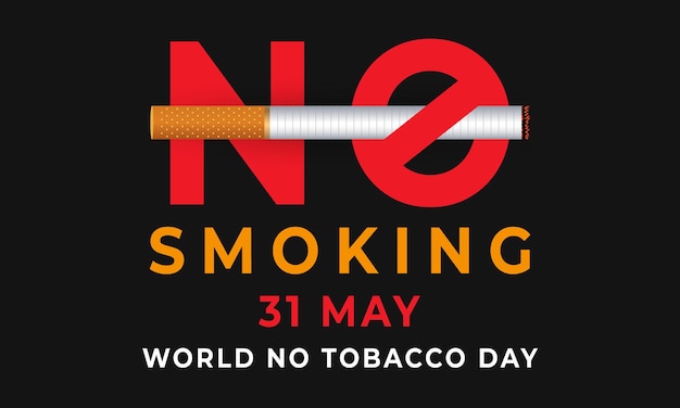 No fumar 31 de mayo día mundial sin tabaco con cigarrillo y vector de banner de conciencia de signo prohibido