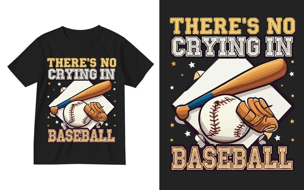 No hay llanto en la plantilla de diseno de ilustracion de camiseta de basebll diseno de camisetas de beisbol personalizadas Vector Premium