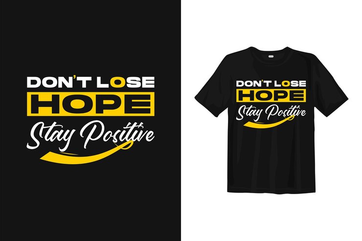 no pierdas la esperanza mantente positivo diseño de camiseta citas positivas tipografía motivacional ilustración
