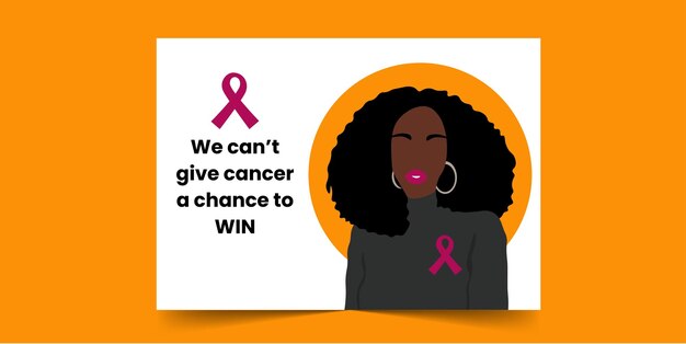 No podemos darle al cáncer la oportunidad de ganar - Tarjeta de cáncer de mama para mujeres africanas