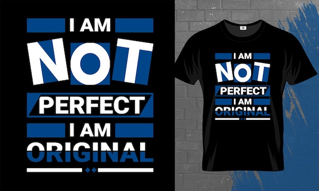 No soy perfecto un diseño de camiseta de tipografía de citas modernas originales