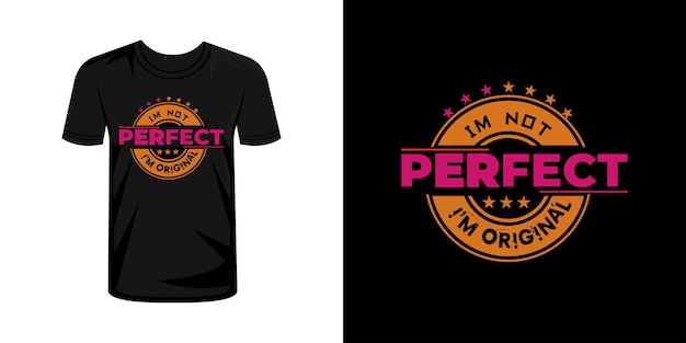 No soy perfecto, soy vector de diseño de tipografía de camiseta original