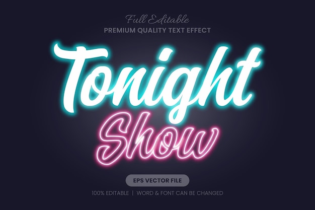 Esta noche muestra Neon Efecto de texto editable Estilo gráfico de fuente