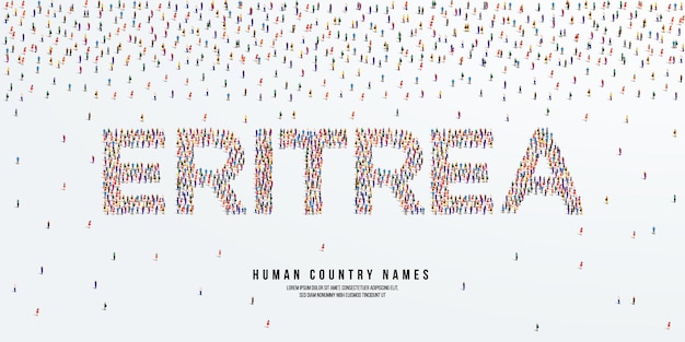 Nombre de país humano Eritrea. un gran grupo de personas se forman para crear el nombre del país Eritrea. vector.