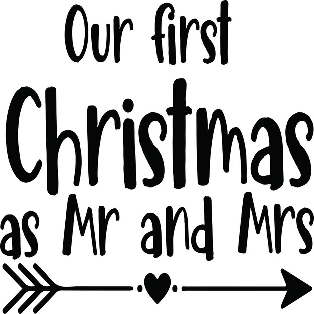 Nuestra primera Navidad como el Sr. y la Sra. SVG